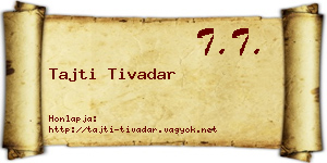 Tajti Tivadar névjegykártya